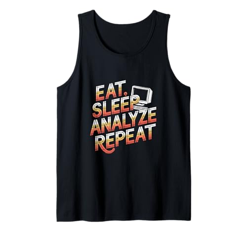 Eat Sleep Analyze Wiederholte Datenanalyse Lustiger Datenanalyst Tank Top Eat Sleep Analyze Wiederholte Datenanalyse Lustiger Datenanalyst Tank Top von Data Engineering Designs