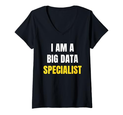 Damen ICH Bin EIN Big Data-SPEZIALIST — Design für alle technischen Ingenieure T-Shirt mit V-Ausschnitt von Data Engineers Data Specialists Designs