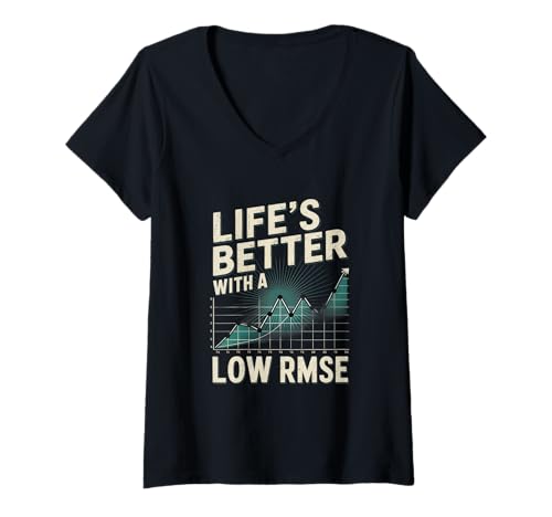 Damen Das Leben ist besser mit einem Low RMSE Data Scientist T-Shirt mit V-Ausschnitt Damen Das Leben ist besser mit einem Low RMSE Data Scientist T-Shirt mit V-Ausschnitt von Data Scientist Big Data Analytics