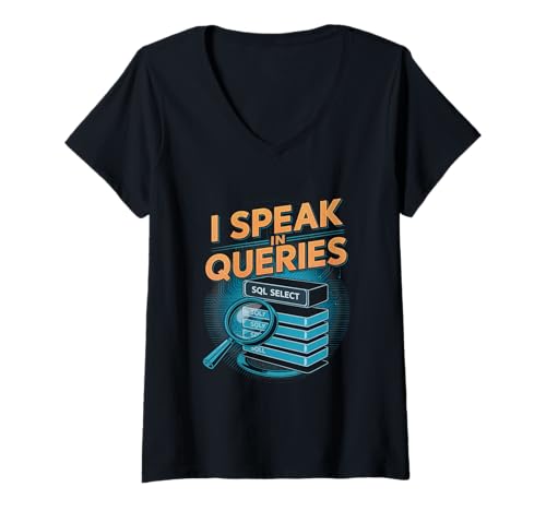 Damen Ich spreche in Queries Data Scientist T-Shirt mit V-Ausschnitt Damen Ich spreche in Queries Data Scientist T-Shirt mit V-Ausschnitt von Data Scientist Predictive Modeling