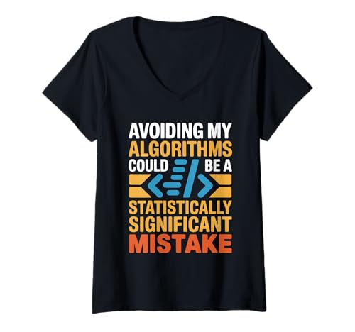 Damen Das Vermeiden meiner Algorithmen könnte statistisch signifikant sein T-Shirt mit V-Ausschnitt Damen Das Vermeiden meiner Algorithmen könnte statistisch signifikant sein T-Shirt mit V-Ausschnitt von Data visualization Analysis Data Data Analysis
