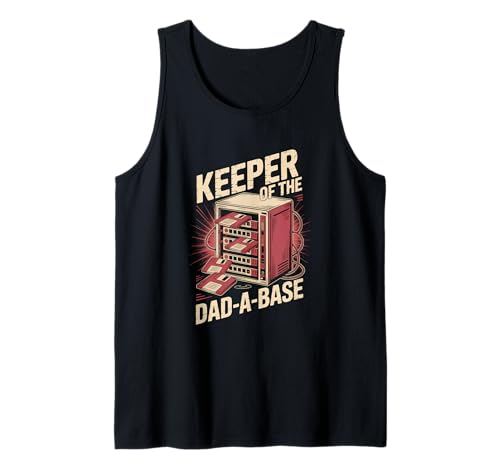 Herren Keeper of the Dad-A-Base Datenspeicher-Server Retro Dad Fathe Tank Top Herren Keeper of the Dad-A-Base Datenspeicher-Server Retro Dad Fathe Tank Top von DataBaseDesigns