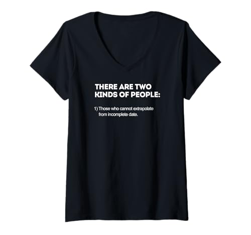 Damen Lustiger Mathe Nerd Unvollständige Daten Extrapolation Witz T-Shirt mit V-Ausschnitt von Datenwissenschaft & Logik Fans