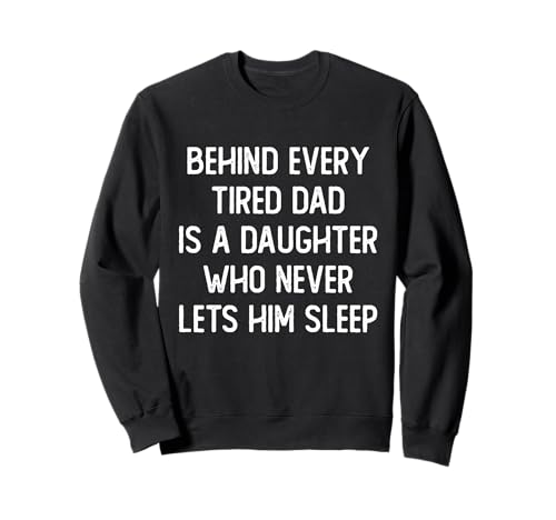 Lustiges Vatergeschenk Männer von Tochter Papa Vatertag Sweatshirt von Daughter Funny Sarcastic Fathers Day Gifts For Dad