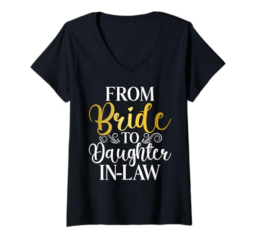 Damen Von der Braut zur Schwiegertochter T-Shirt mit V-Ausschnitt von Daughter in Law Gifts