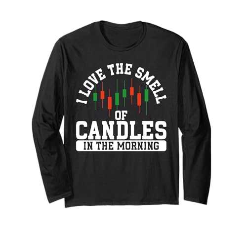 Ich liebe den Duft von Kerzen im morgendlichen Aktienhandel Langarmshirt Ich liebe den Duft von Kerzen im morgendlichen Aktienhandel Langarmshirt von Day Trader Stock Exchange Market Trading Trader