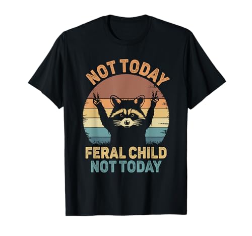 Lustig Nicht Heute Wildes Kind Chaos Mama Elternschaft Leben Lehrerin T-Shirt von Daycare Chaotic Toddler Wild behavior Kid Birthday