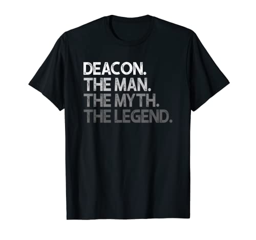 Deacon Geschenk The Man Myth Legend T-Shirt Deacon Geschenk The Man Myth Legend T-Shirt von Deacon Gifts