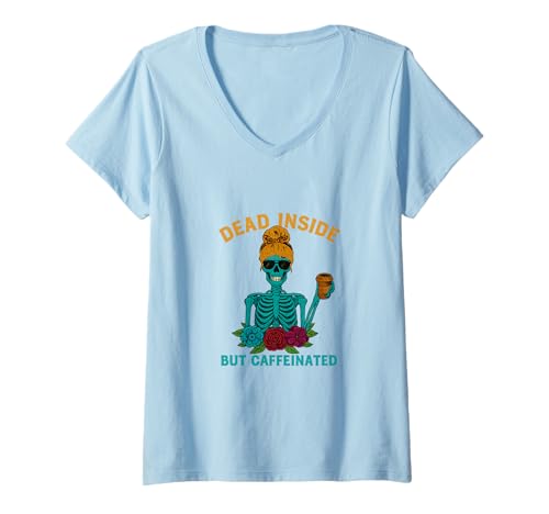 Damen Dead Inside But Coffeinated Skeleton Coffee Energy Drink T-Shirt mit V-Ausschnitt Damen Dead Inside But Coffeinated Skeleton Coffee Energy Drink T-Shirt mit V-Ausschnitt von Dead Inside But Caffeinated Designs