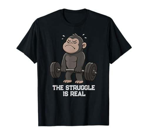 Gorilla Struggle is Real Lifting Deadlift Gymnastik für Herren und Damen T-Shirt von DeadLiftAxis1