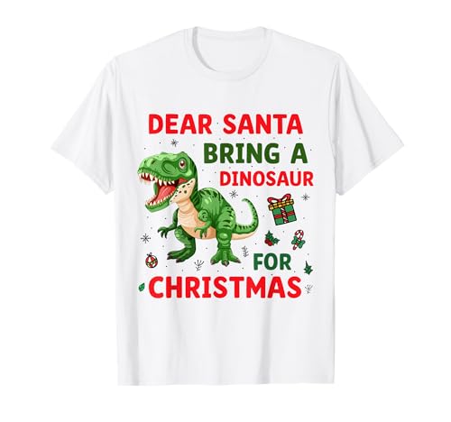 Dear Santa Bring A Dinosaurier for Christmas Day Funny Kids T-Shirt von Dear Santa Bring A Dinosaur for Christmas Kids Tee