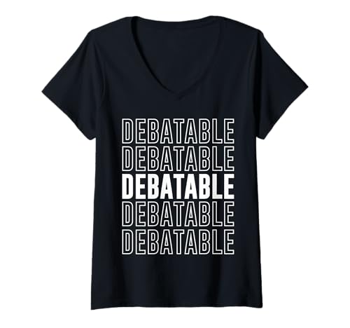 Damen Diskutierbar T-Shirt mit V-Ausschnitt Damen Diskutierbar T-Shirt mit V-Ausschnitt von Debatable Apparel