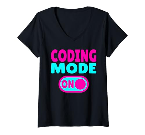 Damen Coding Mode ON – Software Entwickler T-Shirt mit V-Ausschnitt von Debug Gear