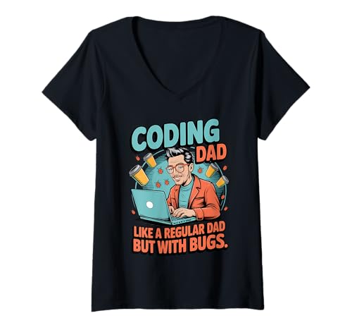 Damen Funny Coding Dad Like a Regular Dad but With Bugs T-Shirt mit V-Ausschnitt von Debug Life Threads