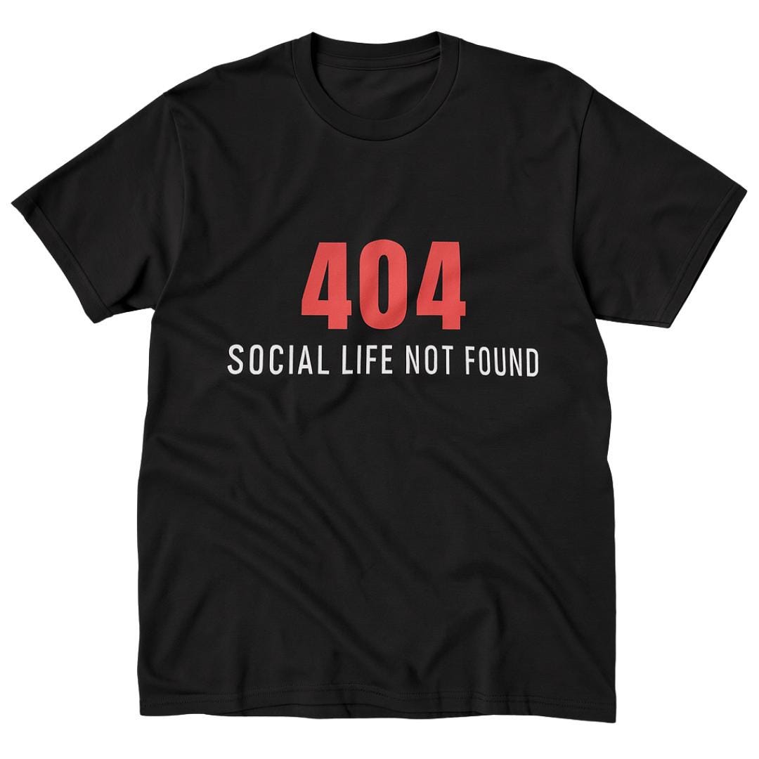 404 - Social Life Not Found | Funny Programmer & Gamer T-Shirt von DebuggedThreads