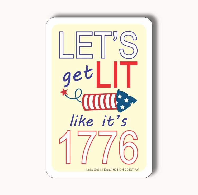 Let's Get Lit Sticker 001 von DecalHell