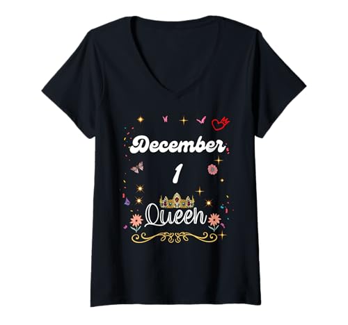 Damen Dezember 1 Queen Born on December 1st Birthday Girl Women T-Shirt mit V-Ausschnitt Damen Dezember 1 Queen Born on December 1st Birthday Girl Women T-Shirt mit V-Ausschnitt von December 1 Queen Born on December 1st Birthday