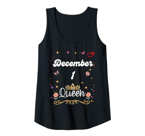 Damen Dezember 1 Queen Born on December 1st Birthday Girl Women Tank Top Damen Dezember 1 Queen Born on December 1st Birthday Girl Women Tank Top von December 1 Queen Born on December 1st Birthday