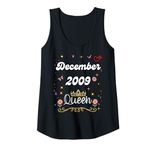 Damen Dezember 2009 Queen Since December 2009 Birthday Girl Women Tank Top von December 2009 Queen Since December 2009 Birthday