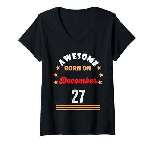 Damen Dezember 27 Birthday Awesome Born on 27th December Vintage T-Shirt mit V-Ausschnitt Damen Dezember 27 Birthday Awesome Born on 27th December Vintage T-Shirt mit V-Ausschnitt von December 27 Birthday Awesome born on 27th Vintage