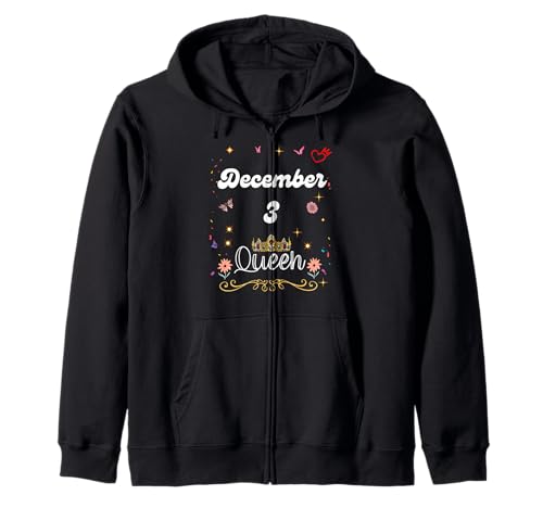 Dezember 3 Queen Born on December 3rd Birthday Girl Women Kapuzenjacke Dezember 3 Queen Born on December 3rd Birthday Girl Women Kapuzenjacke von December 3 Queen Born on December 3rd Birthday