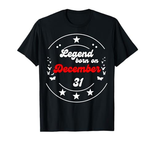 Dezember 31 Birthday Legend Man Boy Since December 31 T-Shirt von December 31 Birthday Legendary born on 31st Men