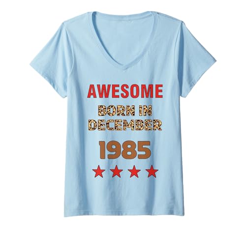 Damen Fantastisch seit Dezember 1985 Leopard Print Dezember Birthday T-Shirt mit V-Ausschnitt von December Leopard Print Awesome since 1985 December