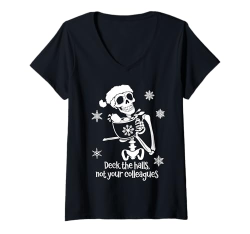 Damen Deck The Halls Not Your Colleagues Funny Coworker Christmas T-Shirt mit V-Ausschnitt Damen Deck The Halls Not Your Colleagues Funny Coworker Christmas T-Shirt mit V-Ausschnitt von Deck the Halls Skeleton Ugly Christmas Sweater
