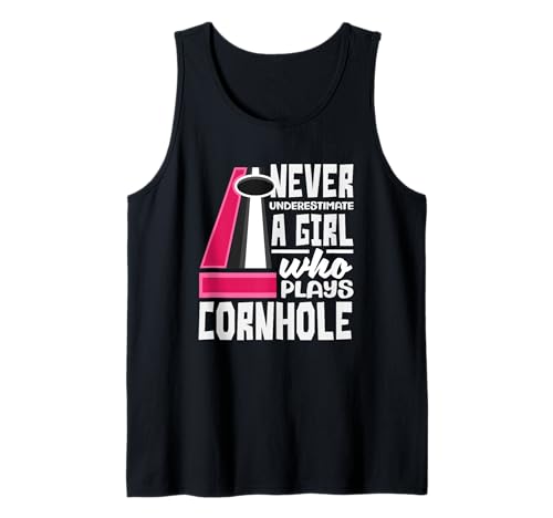 Unterschätze Niemals EIN Mädchen, das Cornhole Player spielt Tank Top von Dedicated Cornhole Players and Backyard Game Gifts