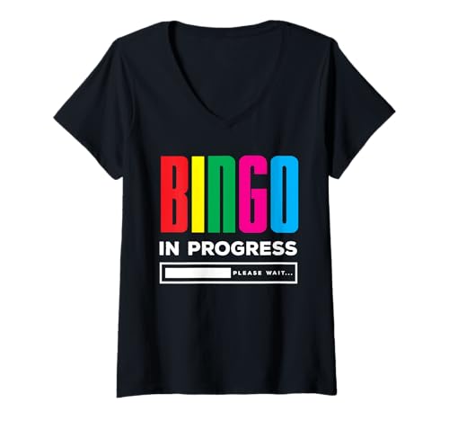 Damen Bingo in Bearbeitung Please Wait Fun Style T-Shirt mit V-Ausschnitt von Dedicated Fans of Bingo Games and Jackpot Gifts