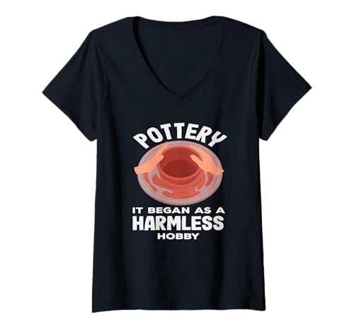 Damen Töpfern Es begann als harmloser Hobbyspaß T-Shirt mit V-Ausschnitt von Dedicated Fans of Pottery and Ceramic Crafting