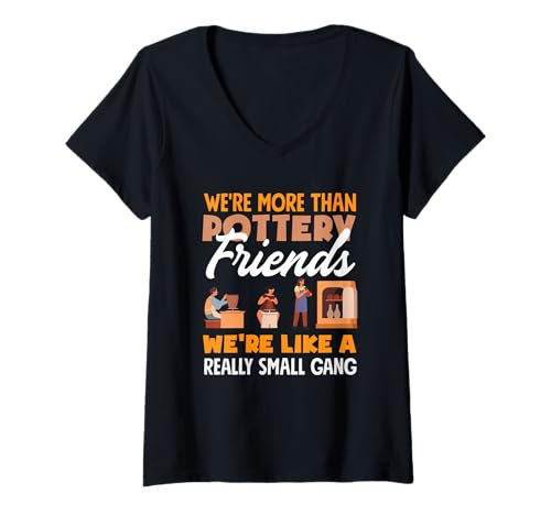 Damen Wir sind mehr als Pottery Friends Small Gang T-Shirt mit V-Ausschnitt Damen Wir sind mehr als Pottery Friends Small Gang T-Shirt mit V-Ausschnitt von Dedicated Fans of Pottery and Ceramic Crafting