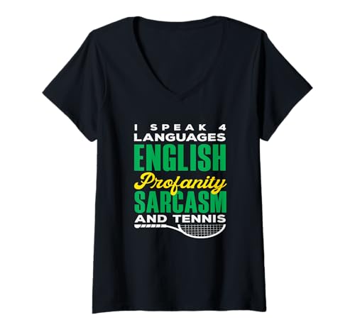 Damen Tennisspieler I Speak 4 Languages Sarcasm T-Shirt mit V-Ausschnitt von Dedicated Fans of Tennis Matches and Racket Sports