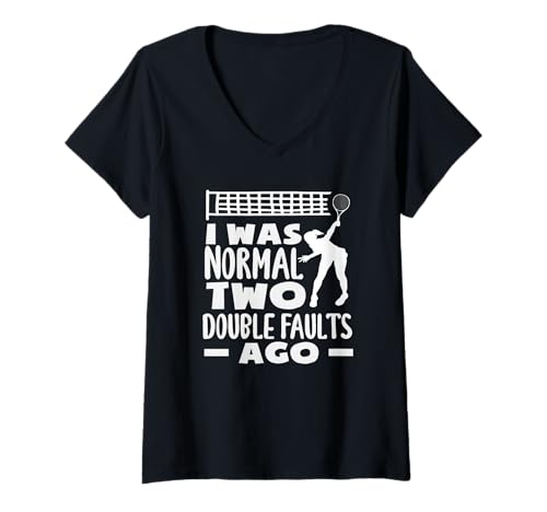 Damen Tennisspieler I was Normal Two Double Faults Ago T-Shirt mit V-Ausschnitt von Dedicated Fans of Tennis Matches and Racket Sports