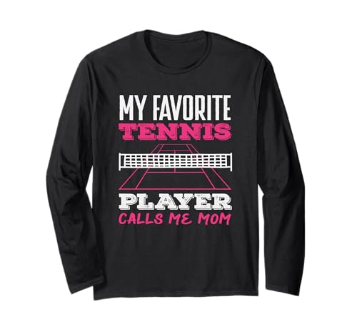 Mein Lieblingstennisspieler nennt Mich Mama Langarmshirt von Dedicated Fans of Tennis Matches and Racket Sports