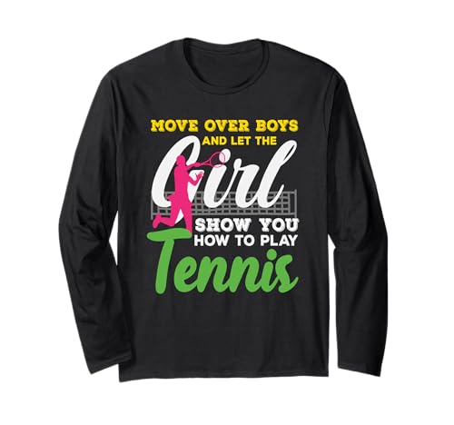 Move Over Tennisspielerin Mädchen Zeig dir wie Langarmshirt von Dedicated Fans of Tennis Matches and Racket Sports