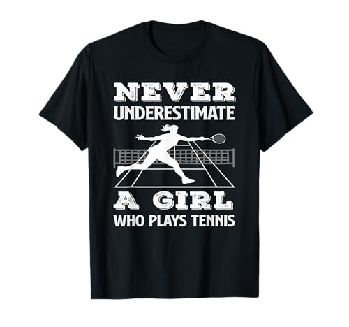 Unterschätze Niemals das Mädchen, das Tennisspielerin spielt T-Shirt von Dedicated Fans of Tennis Matches and Racket Sports