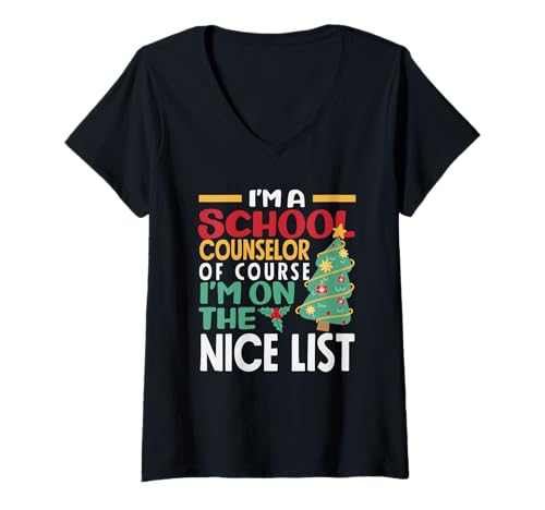 Damen Ich Bin EIN Schulberater auf der Nice List Holiday Cheer T-Shirt mit V-Ausschnitt von Dedicated School Counselors and Student Support