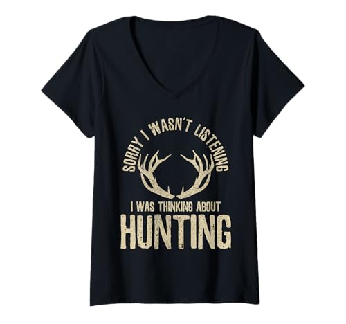 Damen Lustiges Jagdzitat Spruch Hirsch Wildtier Elch Jäger Geschenk T-Shirt mit V-Ausschnitt von Deer Hunting Apparel & Hunter Gifts