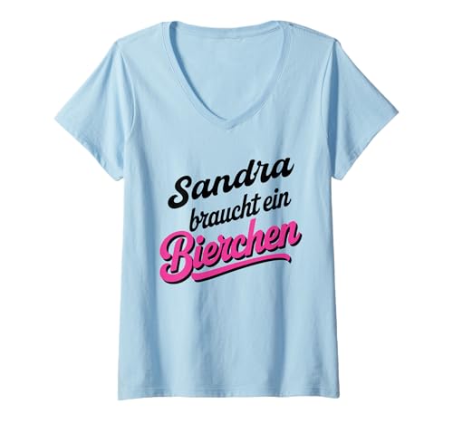 Damen Sandra braucht EIN Bierchen Lustiges Party Bier T-Shirt mit V-Ausschnitt Damen Sandra braucht EIN Bierchen Lustiges Party Bier T-Shirt mit V-Ausschnitt von Dein Name Party Outfit für deine Mädelstruppe