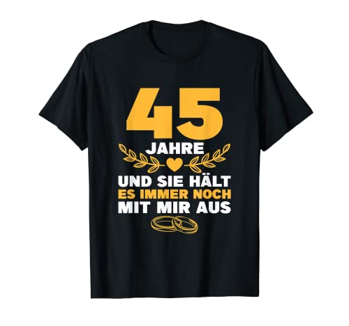 Herren Messinghochzeit Mann 45. Hochzeitstag T-Shirt von Deko zum 45. Hochzeitstag Mann