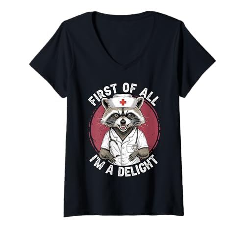 Damen Zuallererst I'm A Delight Lustiger Sarkasmus der Wilden Waschbär-Nurse T-Shirt mit V-Ausschnitt Damen Zuallererst I'm A Delight Lustiger Sarkasmus der Wilden Waschbär-Nurse T-Shirt mit V-Ausschnitt von Delightfully Sassy Nurse Humor Co.