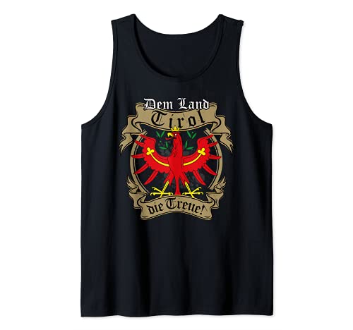 Tirol Dem Land Tirol die Treue! Tiroler Adler Herren Damen Tank Top von Dem Land Tirol die Treue!