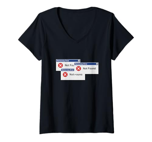Damen Demokratiefehler Lustig Politische Satire Humor T-Shirt mit V-Ausschnitt Damen Demokratiefehler Lustig Politische Satire Humor T-Shirt mit V-Ausschnitt von Democracy Error Humor Political Satire Voter Tee