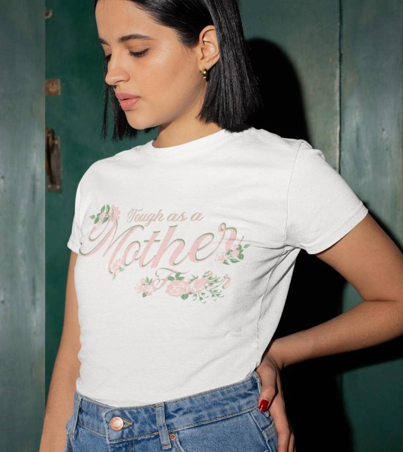 Lustiges Mama Geschenk, Tough As A Mother F@#%er Fitted T-Shirt von DenimandTShirts