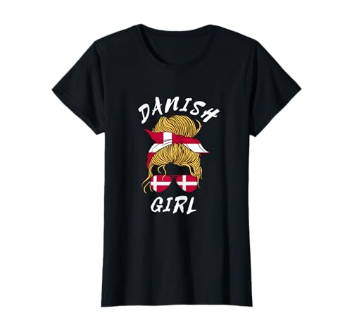Dänemark-Flagge, dänisches Mädchen, unordentlicher Dutt T-Shirt Dänemark-Flagge, dänisches Mädchen, unordentlicher Dutt T-Shirt von Denmark Flag Danish Roots Dansk Pride Danmark
