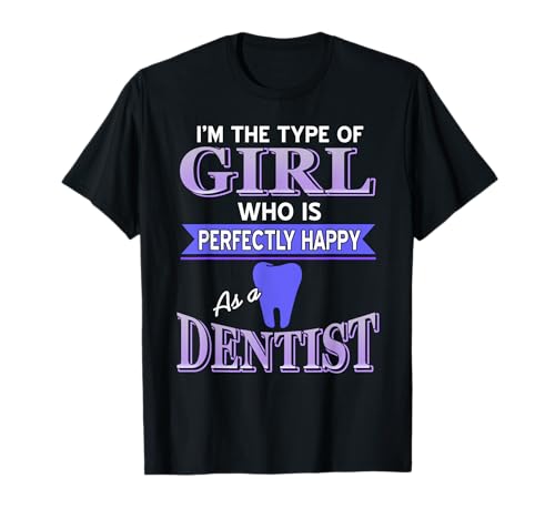 Stolze Zahnärztin Spruch für Frauen T-Shirt Stolze Zahnärztin Spruch für Frauen T-Shirt von Dental Berufe für Frauen Power