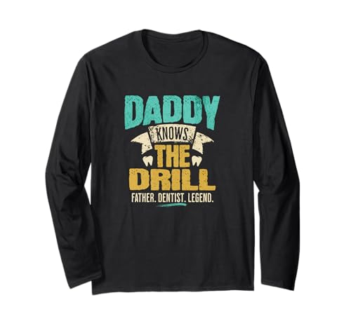 I Have Two Titles Daddy and Dentist, Funny Father's Day Men Langarmshirt von Dentist Dad Design, Funny Father’s Day Legend