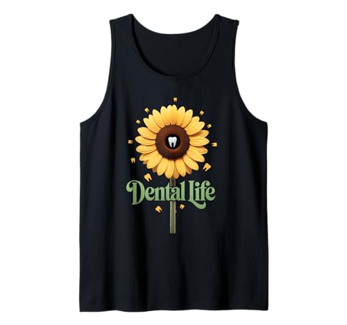 Lustiger Zahnspruch Sonnenblume Zahn Leben Humor Frauen Männer Tank Top von Dentist Hygienist Assistant Dental Care Flower Fan
