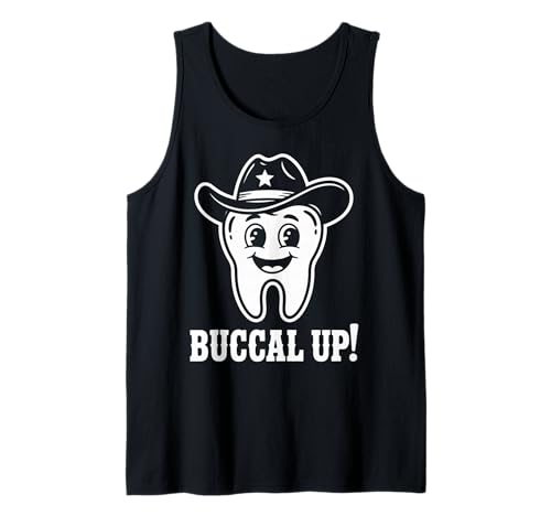 Lustiger Zahnspruch Buccal Up Cowboy Zahn Humor Frauen Männer Tank Top Lustiger Zahnspruch Buccal Up Cowboy Zahn Humor Frauen Männer Tank Top von Dentist Hygienist Dental Assistant Western Fans